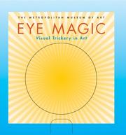 Cover of: Eye Magic by Metropolitan Museum of Art (New York, N.Y.)