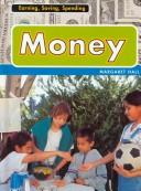 Cover of: Money (Earning, Saving, Spending)