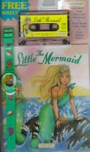 Cover of: The Little Mermaid - Read-Along Audio Fun Pack by Gt Publishing, Hans Christian Andersen