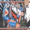 Cover of: The Apache (Native Americans) by Richard M. Gaines