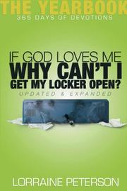Cover of: If God Loves Me, Why Cant I Get My Locker Open?, updated and expa