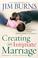 Cover of: Creating an Intimate Marriage