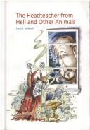 The headteacher from hell and other animals