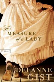 Cover of: The Measure of a Lady by Deeanne Gist