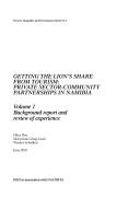 Getting the lion's share from tourism : private sector-community partnerships in Namibia. Volume 3, Inventory of tourism partnerships in Namibia