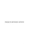 Cover of: Projects between artists.