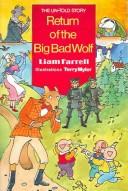 The untold story : return of the big bad wolf