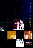 Handbook of foil fencing