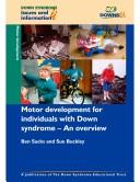 Motor development for individuals with Down syndrome : an overview