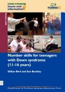 Cover of: Number Skills for Teenagers with Down Syndrome (11-16 Years) (Down Syndrome Issues & Information) by Gillian Bird, Susan Buckley