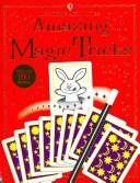 Cover of: Amazing Magic Tricks Kid Kit (Usborne Kid Kits)
