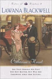 Cover of: Catherine's Heart by Lawana Blackwell