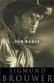 Cover of: Sun dance by Sigmund Brouwer