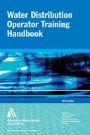 Cover of: Water Distribution Operator Training Handbook