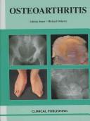 Osteoarthritis : an atlas of investigation and diagnosis