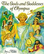 Cover of: The Gods and Goddesses of Olympus (Trophy Picture Books) by Aliki