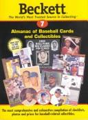 Cover of: Beckett Almanac of Baseball Cards and Collectibles (Beckett Almanac of Baseball Cards and Collectibles, 7)