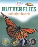 Cover of: Butterflies and Other Insects (Morgan, Sally. Life Cycles.)
