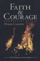 Faith & Courage by Derek Carlsen
