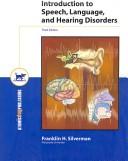 Cover of: The Essentials of Speech, language and Hearing Disorders