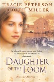 Daughter of the loom by Tracie Peterson