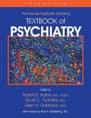 The American Psychiatric Publishing textbook of psychiatry