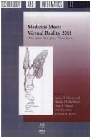 Medicine Meets Virtual Reality 2001 by J. D Westwood