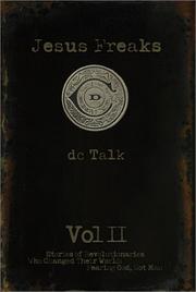 Cover of: Jesus Freaks, Volume 2 by DC Talk