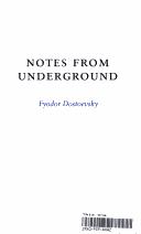 Notes from underground : Fyodor Dostoevsky