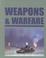 Cover of: Weapons & Warfare