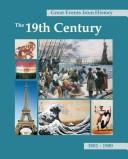 Cover of: Great Events from History: The 19th Century-Vol.1