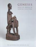 Genesis : ideas of origin in African sculpture