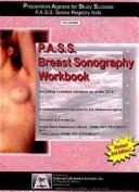 Cover of: Breast Sonography P.a.s.s. Workbook | Susan Raatz Stephenson