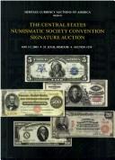 Cover of: Heritage Currency Signature Auction #374: The Central States Numismatic Society Convention