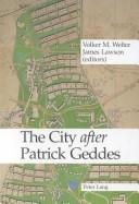 The city after Patrick Geddes