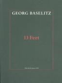 Georg Baselitz : 13 feet