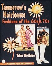 Cover of: Tomorrow's heirlooms by Trina Robbins