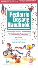 Pediatric dosage handbook by Carol K. Taketomo, Jane Hurlburt Hodding, Donna M. Kraus