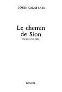 Cover of: Le chemin de Sion