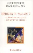 Cover of: Médecin ou malade?