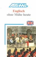 Cover of: German Speakers: Englisch Ohne Muhe Heute (Assimil Language Learning Programs, English As a Second Language)