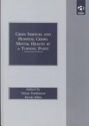 Crisis services and hospital crises : mental health at a turning point