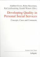 Developing quality in personal social services : concepts, cases and comments