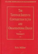 The Tavistock Institute contribution to job and organizational design