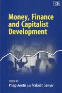 Money, finance and capitalist development