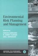 Environmental risk planning and management