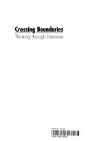 Crossing boundaries : thinking through literature