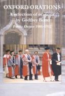 Oxford orations : a selection of orations by Godfrey Bond : public orator 1980-1992