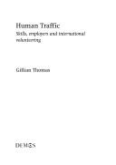 Human traffic : skills, employers and international volunteering