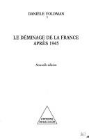 Cover of: Le déminage de la France après 1945